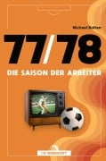 Cover-Bild zum Titel '77/78' von 'Michael Bolten'