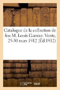 Catalogue Des Estampes Anciennes Et Modernes Principalement de l'École Française Du Xviiie Siècle - France
