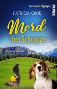 Cover-Bild zum Titel 'Mord frei Schnauze' von 'Patricia Grob'