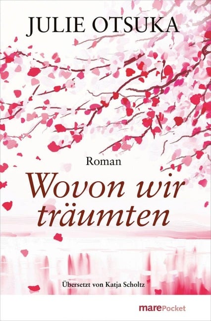 Wovon wir träumten - Julie Otsuka