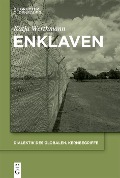 Cover-Bild zum Titel 'Enklaven' von 'Katja Werthmann'