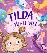 Cover-Bild zum Titel 'Tilda fühlt viel' von 'Sanna Sofia Vuori'