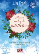 Cover-Bild zum Titel 'Misser onder de mistletoe' von 'Lily Frank'