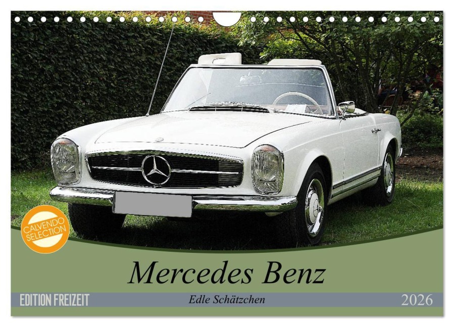 Mercedes Benz - Edle Schätzchen (Wandkalender 2026 DIN A4 quer), CALVENDO Monatskalender - Anja Bagunk