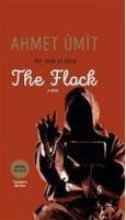 The Flock - Ahmet Ümit