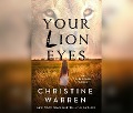 Your Lion Eyes - Christine Warren