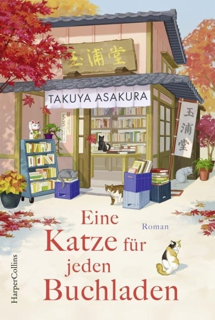 Eine Katze für jeden Buchladen - Takuya Asakura