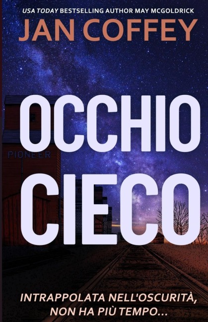 Occhio Cieco - Jan Coffey, May Mcgoldrick