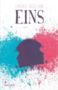 Cover-Bild zum Titel 'Eins' von 'Sarah Crossan'