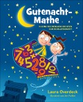 Cover-Bild zum Titel 'Gutenacht-Mathe' von 'Laura Overdeck'