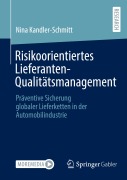 Cover-Bild zum Titel 'Risikoorientiertes Lieferanten-Qualitätsmanagement' von 'Nina Kandler-Schmitt'