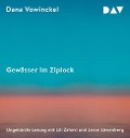 Gewässer im Ziplock - Dana Vowinckel