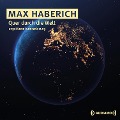 Cover-Bild zum Titel 'Quer durch die Welt' von 'Max Haberich'