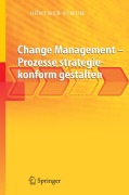 Cover-Bild zum Titel 'Change Management - Prozesse strategiekonform gestalten' von 'Günther Schuh'