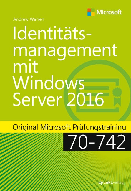 Identitätsmanagement mit Windows Server 2016 - Andrew James Warren
