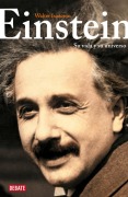 Cover-Bild zum Titel 'Einstein: Su Vida Y Su Universo / Einstein: His Life and Universe' von 'Walter Isaacson'