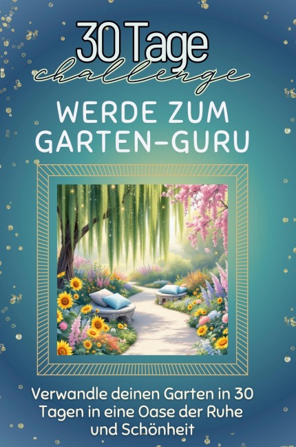 Werde zum Garten-Guru - David Wagner