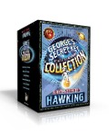George's Secret Key Complete Hardcover Collection (Boxed Set): George's Secret Key to the Universe; George's Cosmic Treasure Hunt; George and the Big - Lucy Hawking, Stephen Hawking