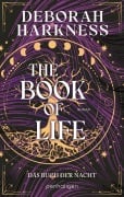 Cover-Bild zum Titel 'The Book of Life - Das Buch der Nacht' von 'Deborah Harkness'