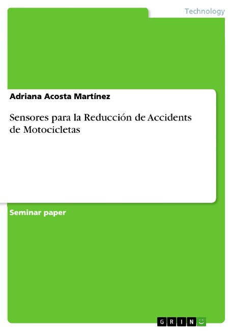 Sensores para la Reducción de Accidents de Motocicletas - Adriana Acosta Martínez