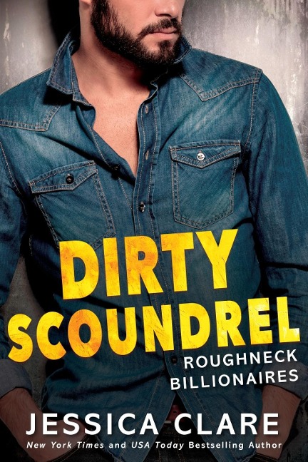 Dirty Scoundrel - Jessica Clare
