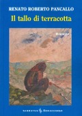 Cover-Bild zum Titel 'Il tallo di terracotta' von 'Renato Roberto Pancallo'