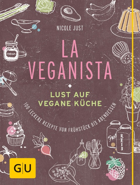 La Veganista - Nicole Just