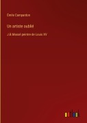 Cover-Bild zum Titel 'Un artiste oublié' von 'Émile Campardon'