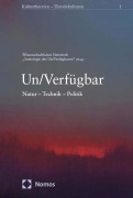 Cover-Bild zum Titel 'Un/Verfügbar' von ''
