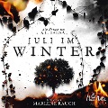 Cover-Bild zum Titel 'Juli im Winter' von 'A. L. Kahnau'