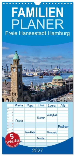 Familienplaner 2027 - Freie Hansestadt Hamburg mit 5 Spalten (Wandkalender, 21 x 45 cm) CALVENDO - Thomas Leonhardy