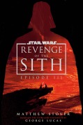 Cover-Bild zum Titel 'Star Wars: Episode III: Revenge of the Sith' von 'Matthew Stover'
