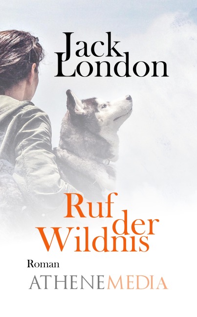 Ruf der Wildnis - Jack London