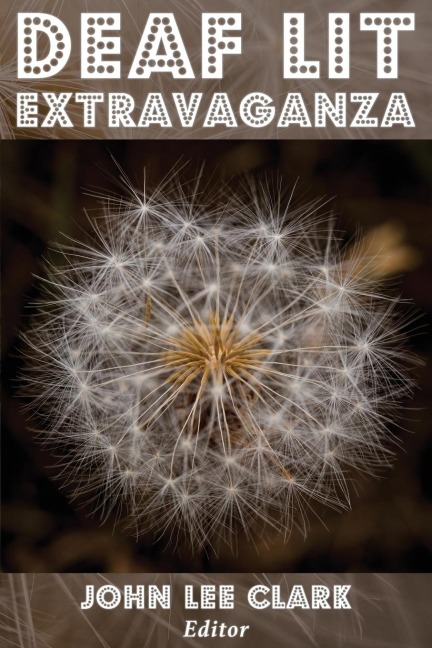 Deaf Lit Extravaganza - 