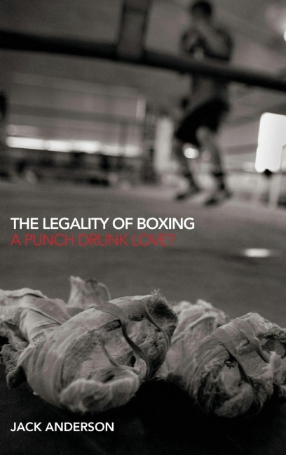 The Legality of Boxing - Jack Anderson