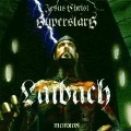 Cover-Bild zum Titel 'Jesus Christ Superstars' von 'Laibach'