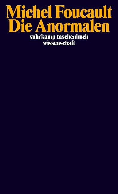 Die Anormalen - Michel Foucault