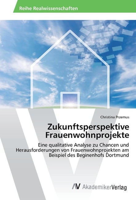 Zukunftsperspektive Frauenwohnprojekte - Christina Przemus