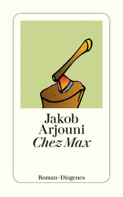 Chez Max - Jakob Arjouni
