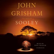 Cover-Bild zum Titel 'Sooley' von 'John Grisham'