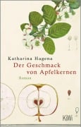Cover-Bild zum Titel 'Der Geschmack von Apfelkernen' von 'Katharina Hagena'