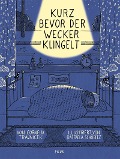 Cover-Bild zum Titel 'Kurz bevor der Wecker klingelt' von 'Cornelia Travnicek'