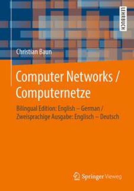 Computer Networks / Computernetze - Christian Baun