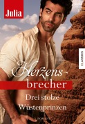 Cover-Bild zum Titel 'Julia Herzensbrecher Band 9' von 'Lynne Graham, Sarah Morgan, Sally Wentworth'