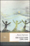 Cover-Bild zum Titel 'Non accettarmi come sono' von 'Reuven Feuerstein, Yaacov Rand, John E. Rynders'