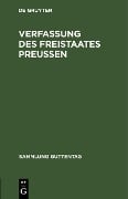 Verfassung des Freistaates Preußen - 