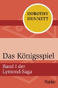 Das Königsspiel - Dorothy Dunnett