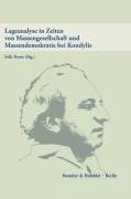 Cover-Bild zum Titel 'Lageanalyse in Zeiten von Massengesellschaft und Massendemokratie bei Kondylis' von ''