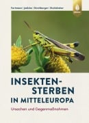 Cover-Bild zum Titel 'Insektensterben in Mitteleuropa' von 'Thomas Fartmann, Eckhard Jedicke, Merle Streitberger, Gregor Stuhldreher'