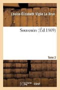 Cover-Bild zum Titel 'Souvenirs. Tome 2' von 'Louise-Élisabeth Vigée Le Brun'